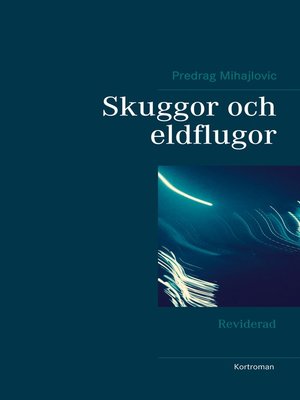 cover image of Skuggor och eldflugor